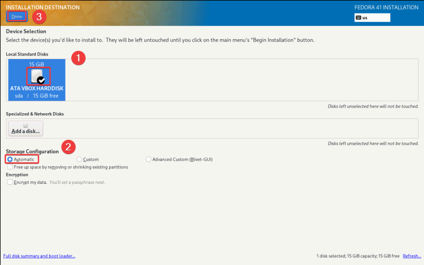 Visual showing For the installation destination, we select the default partition to let the Fedora make that decision for us: