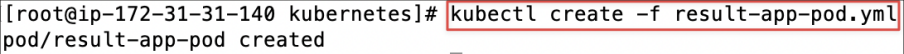 Screenshot illustrating kubectl create -f result-app-pod.yml