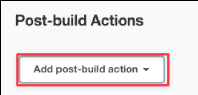 Screenshot illustrating Post-build Actions (steps that run after a successful build):