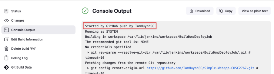 Screenshot illustrating In the log of the build triggered by GitHub Webhook, you should see this: